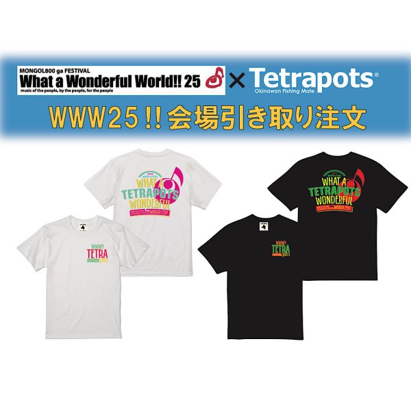 画像1: MONGOL800 ga Festival WWW25!!×Tetrapots Collabo Tee※会場引き取り専用(会場引き取りは特典付き) (1)